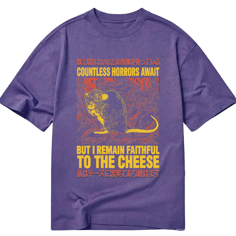 Tokyocanvas Countless Horrors Await But Remain Faithful to the Cheese Classic T-Shirt