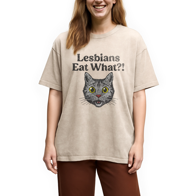 Tokyocanvas Lesbians Eat What Cat Washed T-Shirt