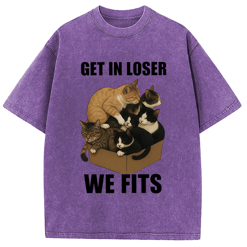 Tokyocanvas Get In Loser We Fits Funny Cat Meme Washed T-Shirt