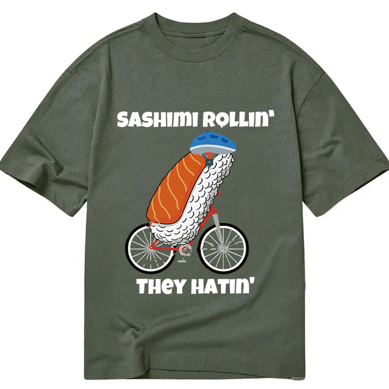 Tokyocanvas Sashimi Rollin' They Hatin' Classic T-Shirt
