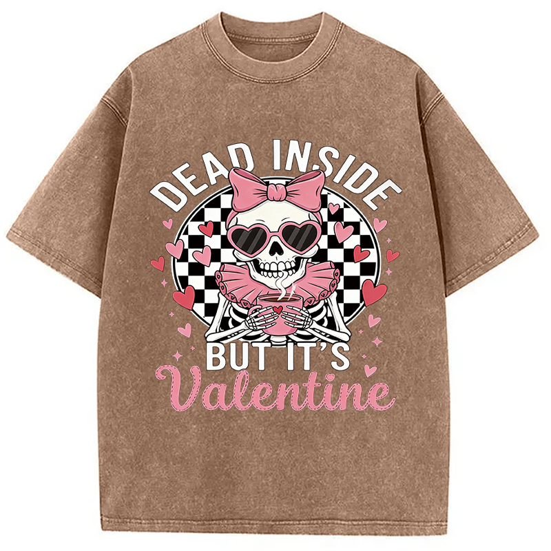 Tokyocanvas Dead Inside But It's Valentine Washed T-Shirt
