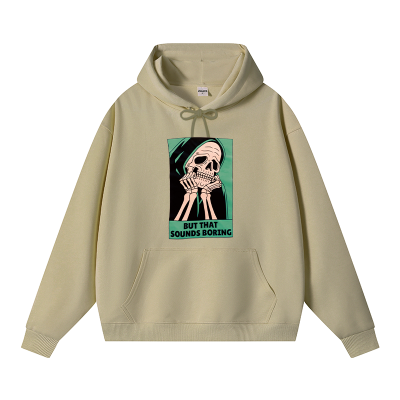 Tokyocanvas But That Sounds Boring Fleece Lined Hoodie