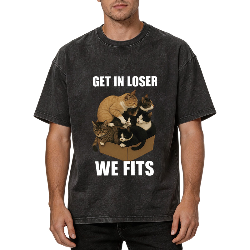 Tokyocanvas Get In Loser We Fits Funny Cat Meme Washed T-Shirt