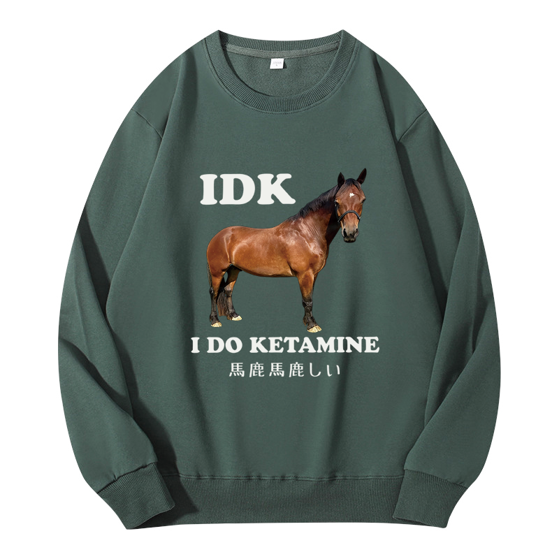 Tokyocanvas IDK I Do Ketamine Classic Sweatshirt