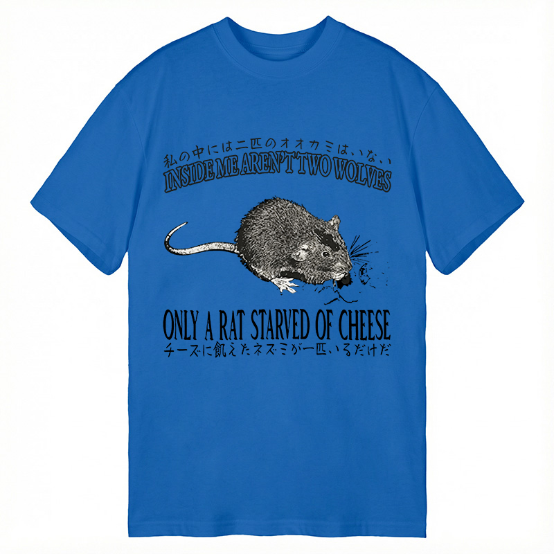 Tokyocanvas Only a Rat Starved of Cheese Classic T-Shirt