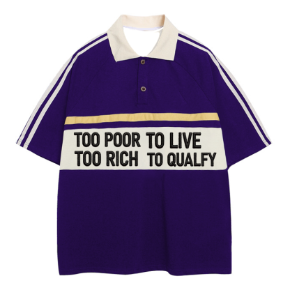 Tokyocanvas Too Poor To Live Polo Embroidered T-Shirt