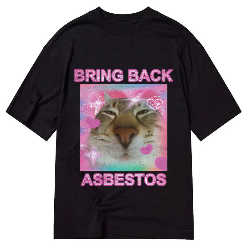 Tokyocanvas Bring Back Asbestos Classic T-Shirt