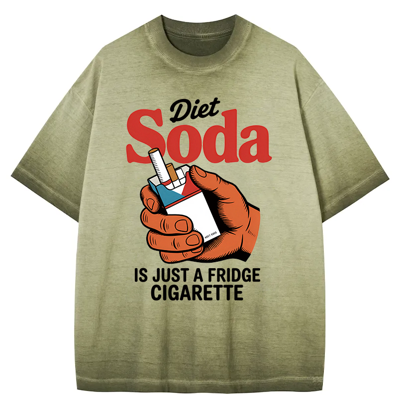Tokyocanvas Diet Soda Is Just A Fridge Cigarette Funny Gradient Washed T-Shirt