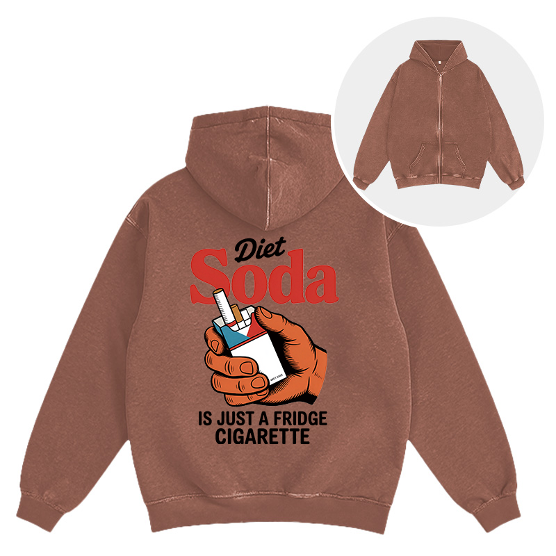 Tokyocanvas Diet Soda Is Just A Fridge Cigarette Funny Washed Zip Hoodie