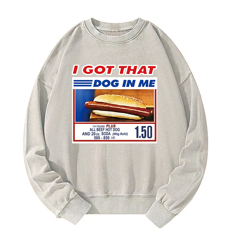 Tokyocanvas I Got That Dog In Me Washed Sweatshirt