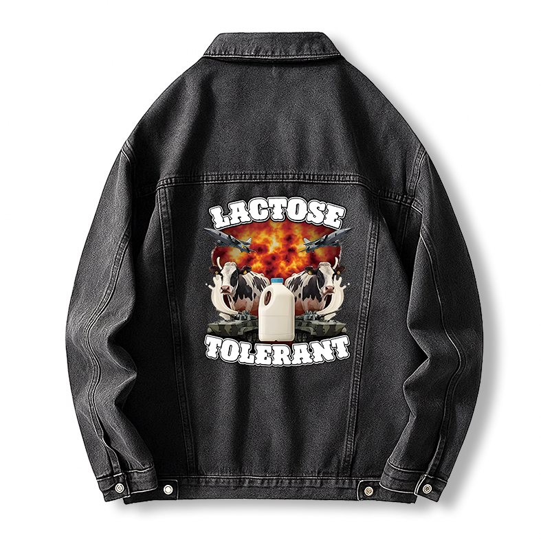 Tokyocanvas Lactose Tolerant Funny Meme Jean Jackets
