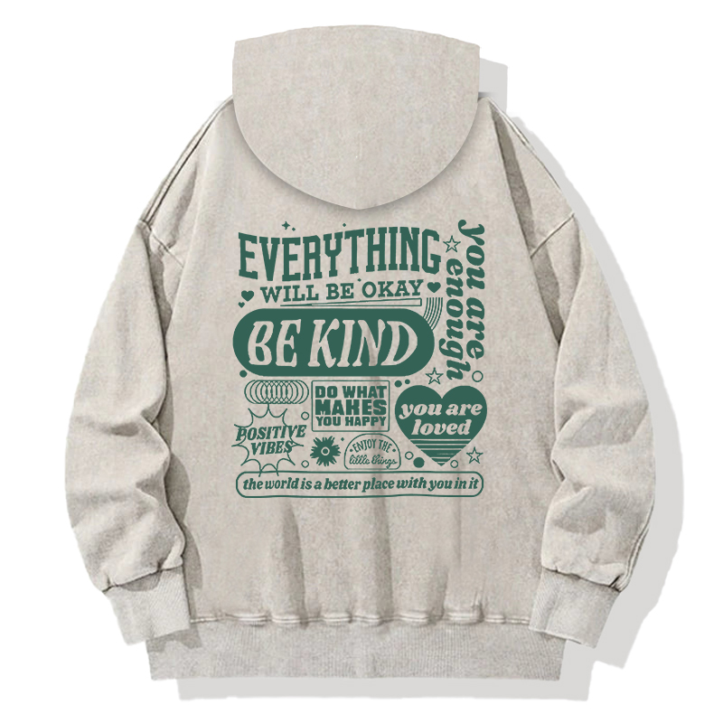 Tokyocanvas EVERYTHING WILL BE OKAY Back Washed Hoodie