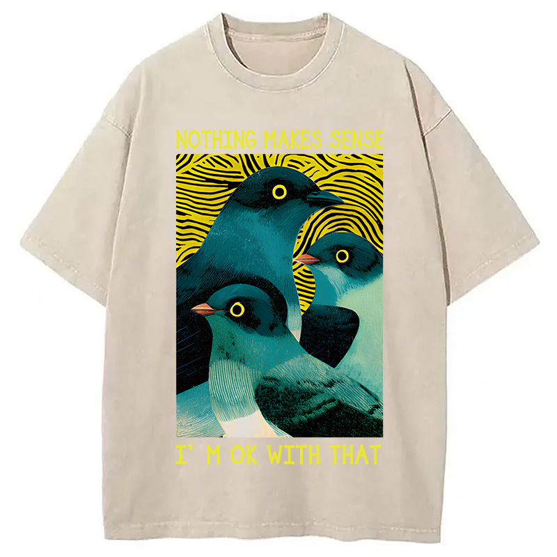 Tokyocanvas Nothing Makes Sense Washed T-Shirt