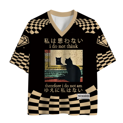 Tokyocanvas I Do Not Think Therefore I Do Not Am Mesh Jersey