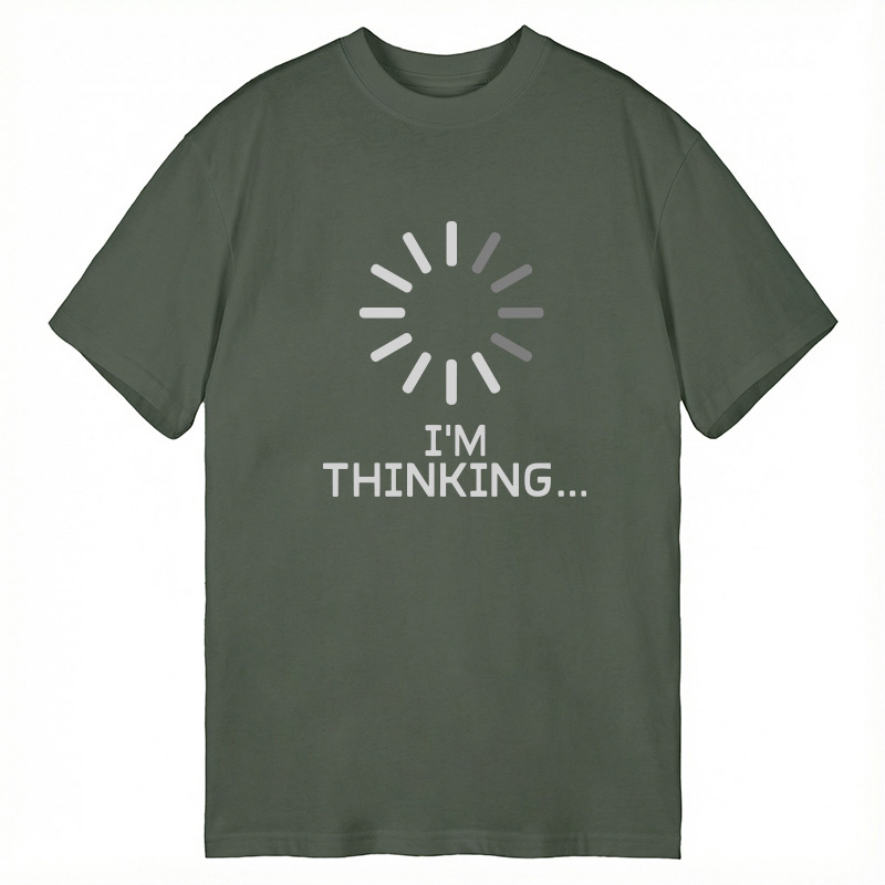 Tokyocanvas I'm Thinking Loading It Classic T-Shirt