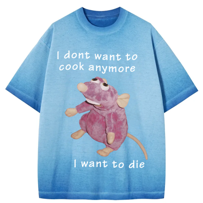 Tokyocanvas I Don't Want To Cook Anymore Gradient Washed T-Shirt