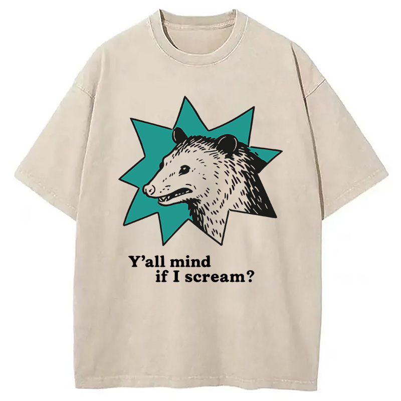 Tokyocanvas Y'all Mind If I Scream Possum Washed T-Shirt