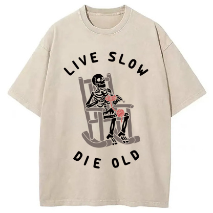 Tokyocanvas Live Slow Die Old Washed T-Shirt
