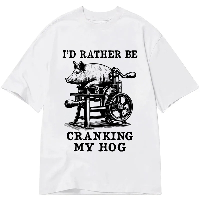 Tokyocanvas Rather Be Cranking My Hog Classic T-Shirt