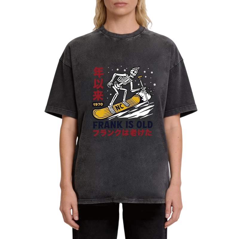 Tokyocanvas Frank Is Old 1970 Skeleton Snowboard Funny Washed T-Shirt