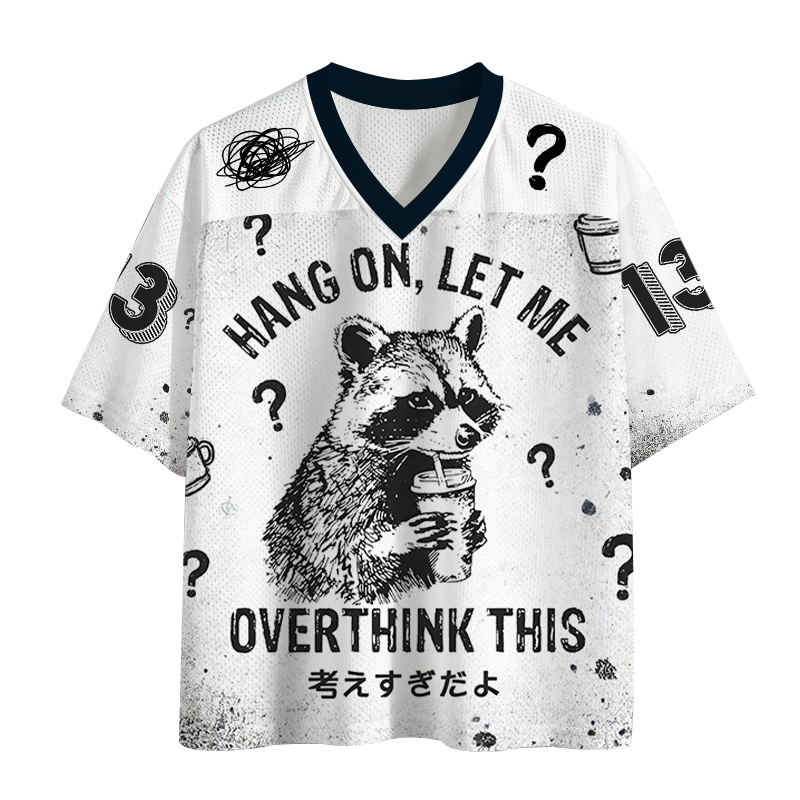 Tokyocanvas Hang On Let Me Overthink This Mesh Jersey