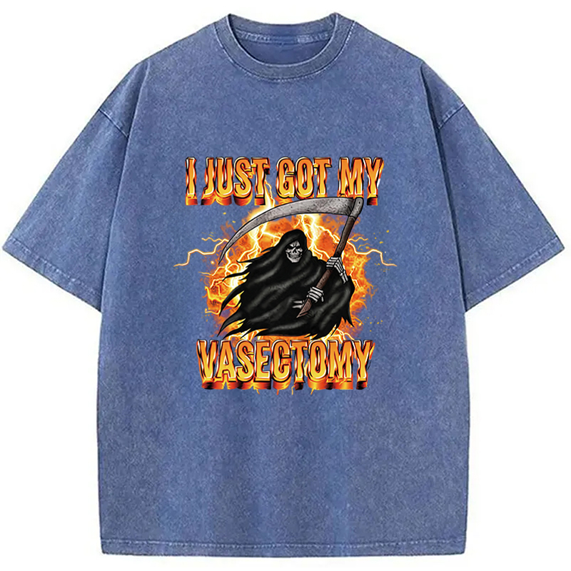 Tokyocanvas I Just Got My Vasectomy Washed T-Shirt