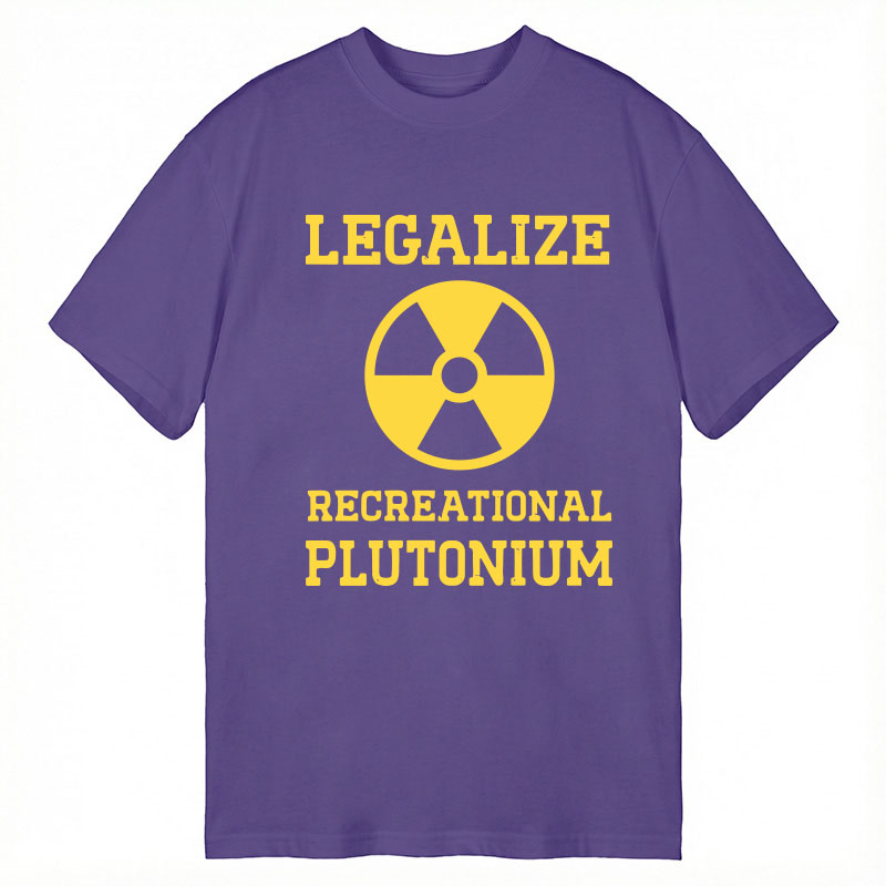 Tokyocanvas Legalize Recreational Plutonium Classic T-Shirt