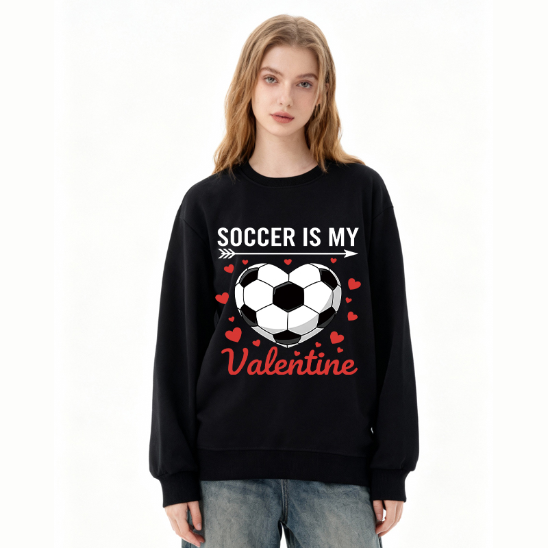 Tokyocanvas Soccer Is My Valentine Classic Sweatshirt
