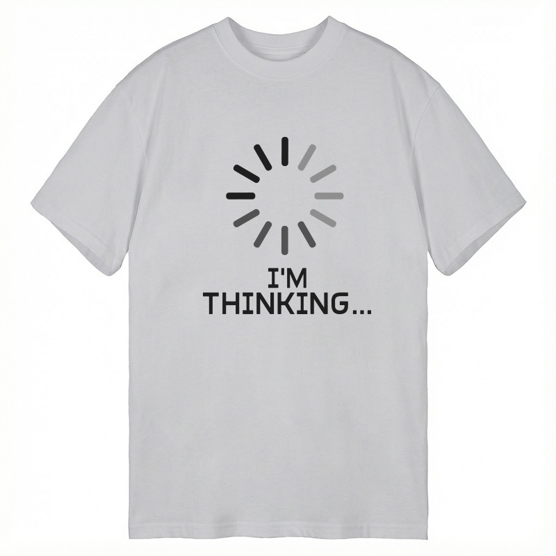 Tokyocanvas I'm Thinking Loading It Classic T-Shirt