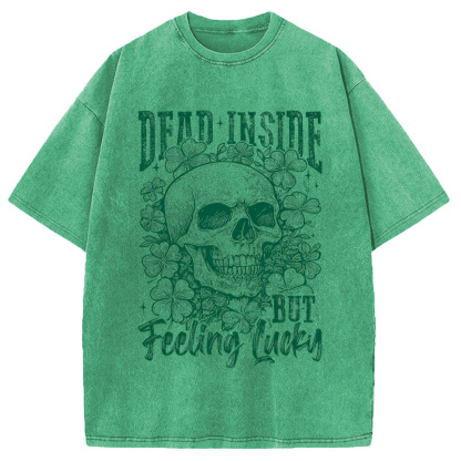 Tokyocanvas Dead Inside But Feeling Lucky Washed T-Shirt