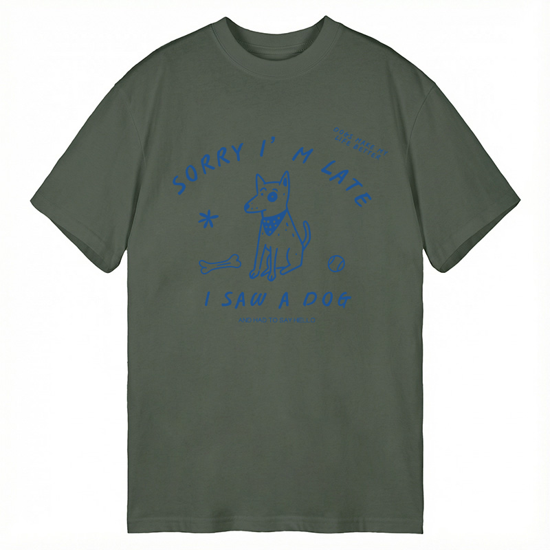 Tokyocanvas Sorry I'm Late I Saw A Dog Classic T-Shirt