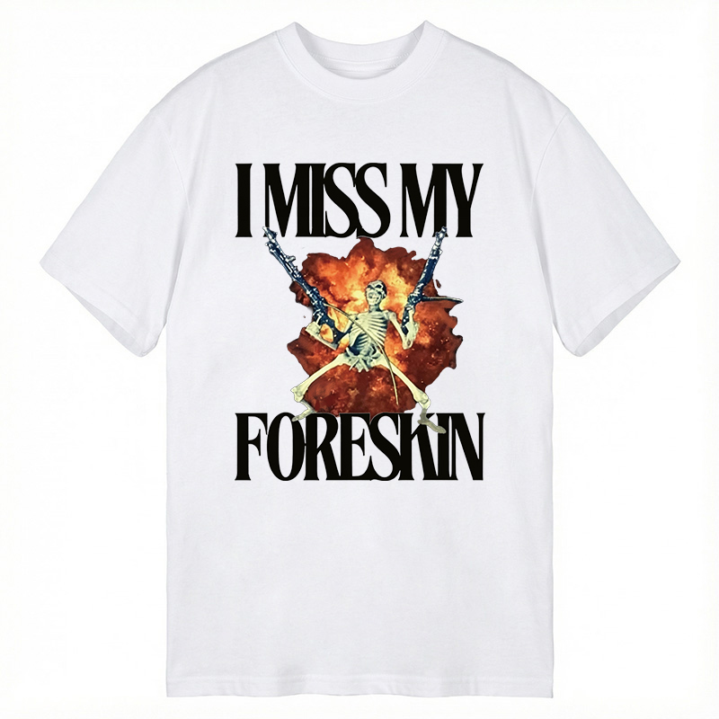 Tokyocanvas I Miss My Foreskin Classic T-Shirt