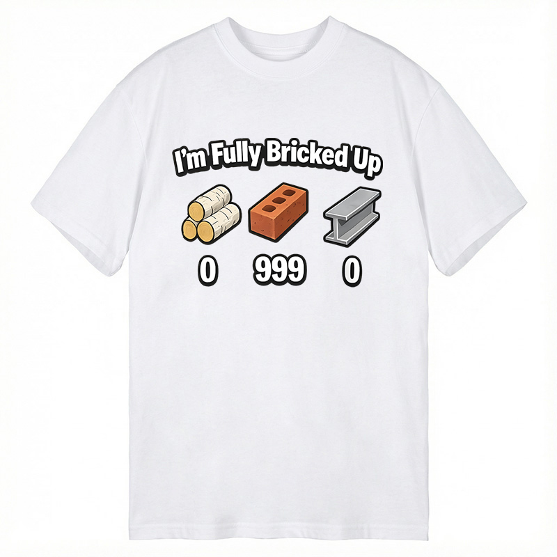 Tokyocanvas Im Fully Bricked Up Meme Classic T-Shirt