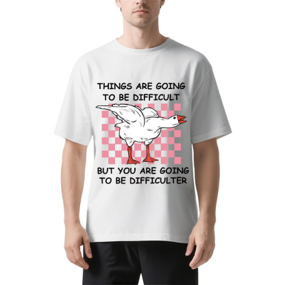 Tokyocanvas Things Are Going To Be Difficult Classic T-Shirt