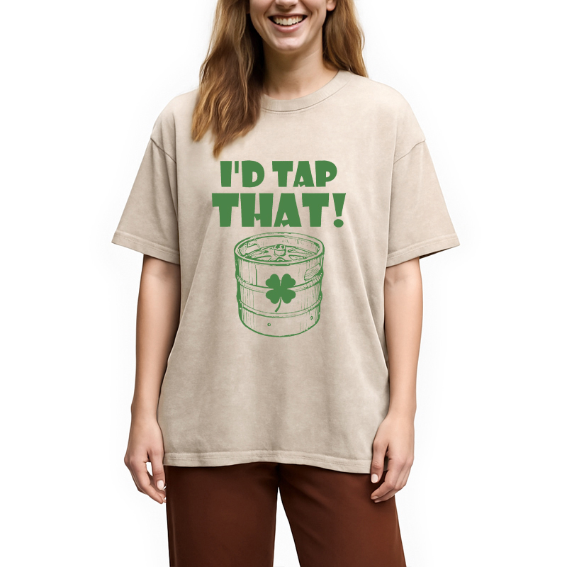 Tokyocanvas I'd Tap That Funny Beer St. Patrick's Day Washed T-Shirt