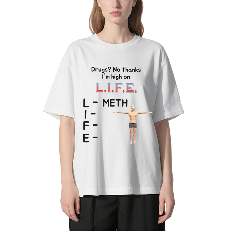 Tokyocanvas High On Life Meth Funny Meme Classic T-Shirt