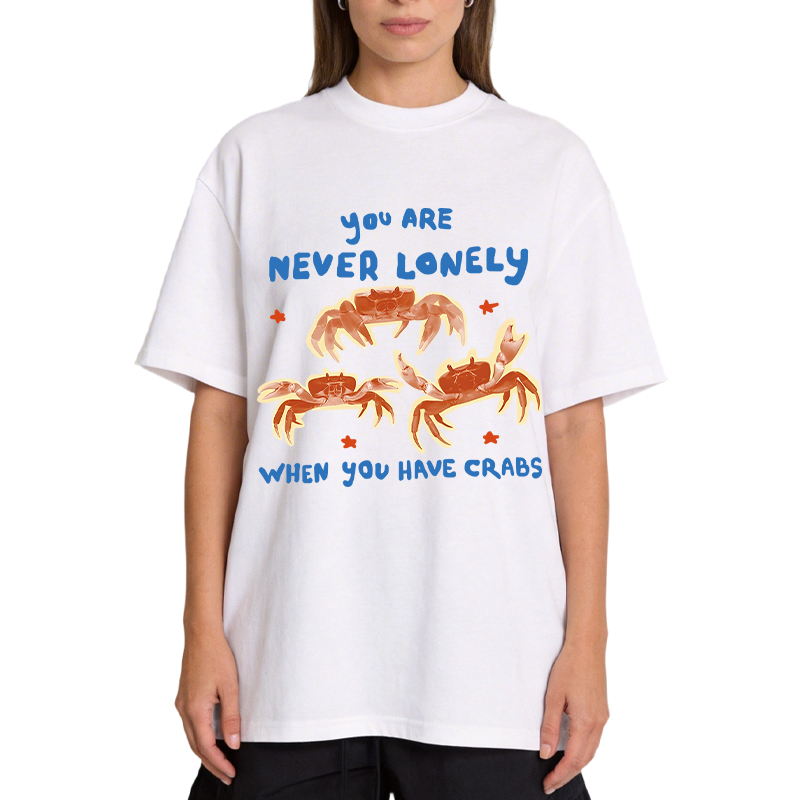 Tokyocanvas You Are Never Lonely When You Have Crabs Classic T-Shirt
