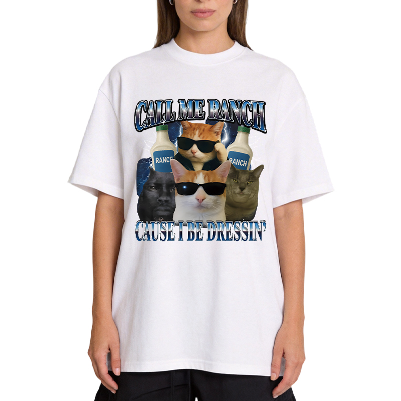 Tokyocanvas Call Me Ranch Cause I Be Dressin' Funny Cat Meme Classic T-Shirt