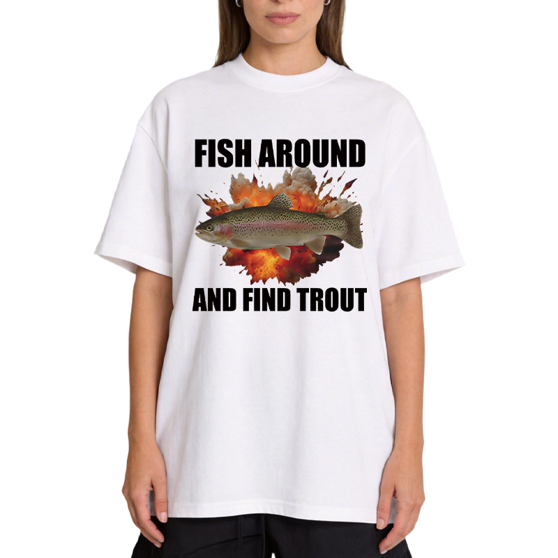 Tokyocanvas Fish Around And Find Trout Funny Classic T-Shirt