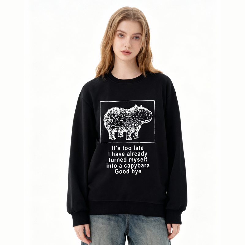 Tokyocanvas I Have Turned Myself Into A Capybara Classic Sweatshirt