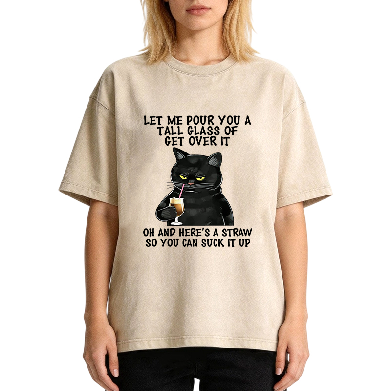 Tokyocanvas Black Cat Let Me Pour You A Tall Glass Of Get Over It Washed T-Shirt
