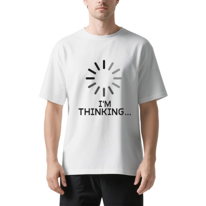 Tokyocanvas I'm Thinking Loading It Classic T-Shirt