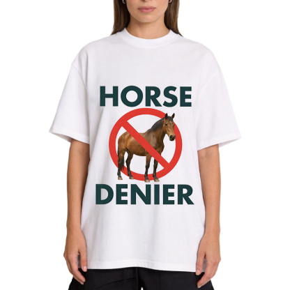 Tokyocanvas Funny Horse Denier Conspiracy Theory Classic T-Shirt