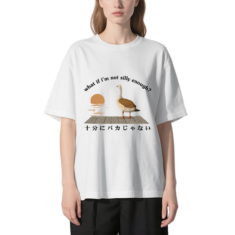 Tokyocanvas What If i'm Not Silly Enough Classic T-Shirt