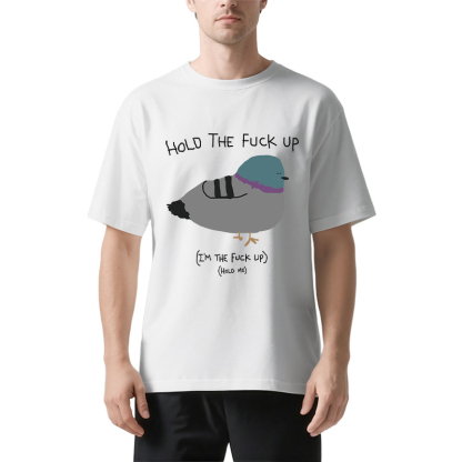 Tokyocanvas Hold the Fu*ck Up Classic T-Shirt