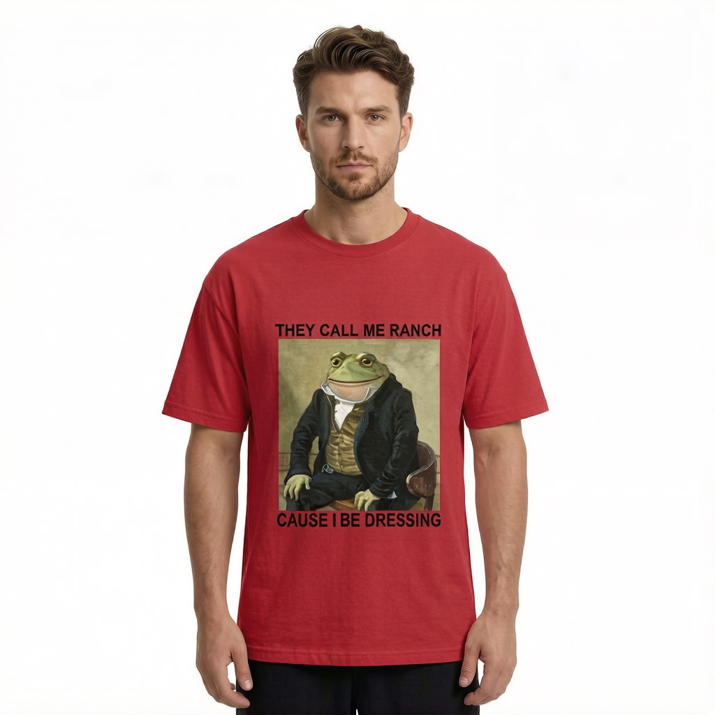 Tokyocanvas They Call Me Ranch Cause I Be Dressing Classic T-Shirt