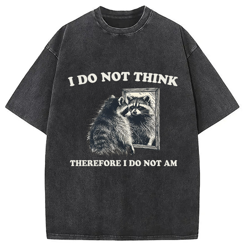 Tokyocanvas I Do Not Think Silly Raccoon Washed T-Shirt