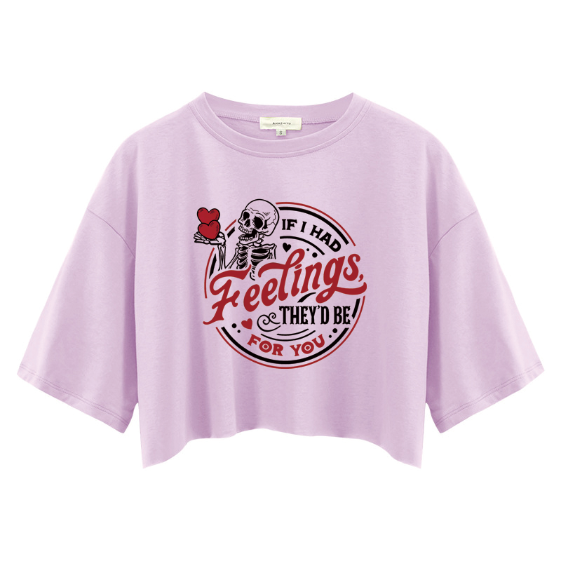 Tokyocanvas If I Had Feelings They'd Be For You Crop Top