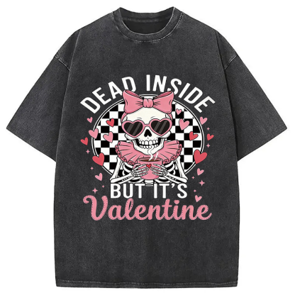 Tokyocanvas Dead Inside But It's Valentine Washed T-Shirt