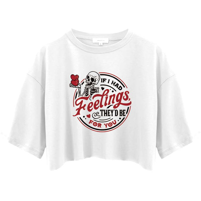 Tokyocanvas If I Had Feelings They'd Be For You Crop Top